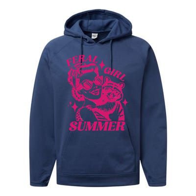 Feral Girl Summer Funny Feral Girl Summer Performance Fleece Hoodie