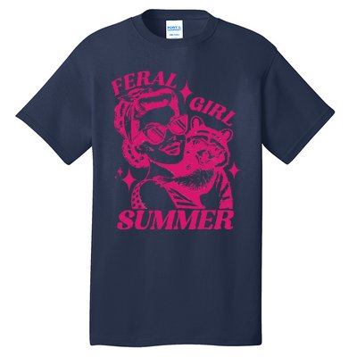 Feral Girl Summer Funny Feral Girl Summer Tall T-Shirt