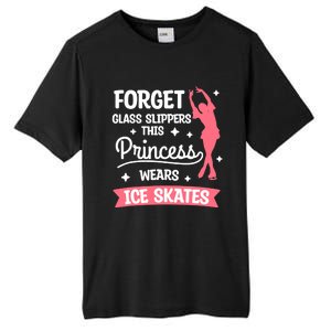 Forget Glass Slippers This Princess Wears Ice Skates Skating Tall Fusion ChromaSoft Performance T-Shirt