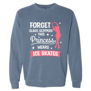 Forget Glass Slippers This Princess Wears Ice Skates Skating Garment-Dyed Sweatshirt