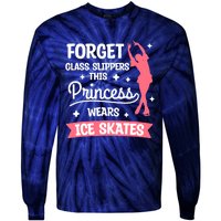 Forget Glass Slippers This Princess Wears Ice Skates Skating Tie-Dye Long Sleeve Shirt