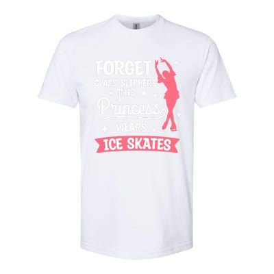 Forget Glass Slippers This Princess Wears Ice Skates Skating Softstyle CVC T-Shirt