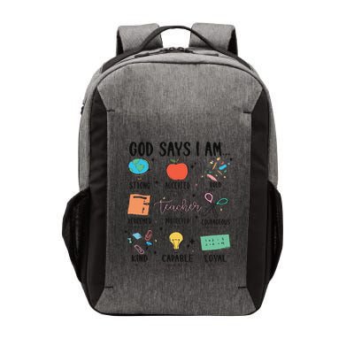 Funny God Says I Am Teacher Bible Verse Christian Teacher Teacher God Says Vector Backpack