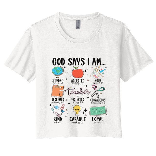 Funny God Says I Am Teacher Bible Verse Christian Teacher Teacher God Says Crop Top