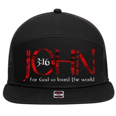 For God So Loved The World John 316 7 Panel Mesh Trucker Snapback Hat