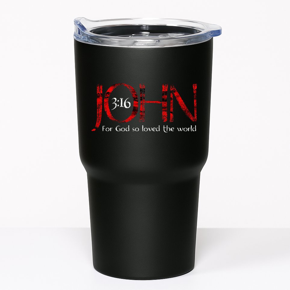For God So Loved The World John 316 Tumbler
