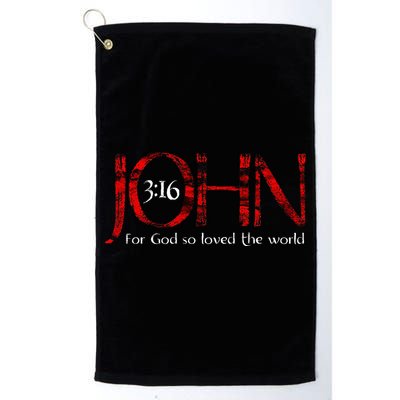 For God So Loved The World John 316 Golf Towel