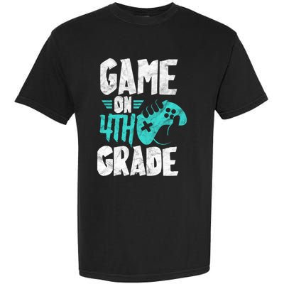 Fourth Grade Student Game On 4Th Grade Funny Back To School Great Gift Garment-Dyed Heavyweight T-Shirt