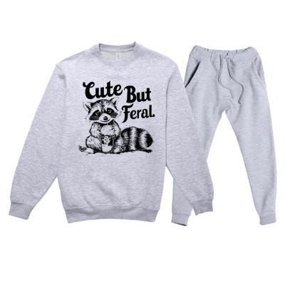 Feral Girl Summer Funny Meme Cute But Feral Raccoon Vacation Premium Crewneck Sweatsuit Set