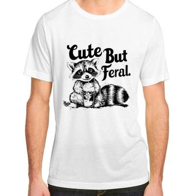 Feral Girl Summer Funny Meme Cute But Feral Raccoon Vacation Adult ChromaSoft Performance T-Shirt