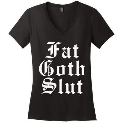 Fat Goth Slut Stylized Big Women's V-Neck T-Shirt