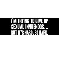 Funny Gift Sexual Innuendo Adult Humor Offensive Gag Gift Bumper Sticker