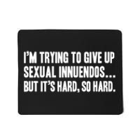 Funny Gift Sexual Innuendo Adult Humor Offensive Gag Gift Mousepad