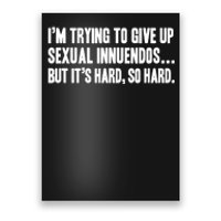 Funny Gift Sexual Innuendo Adult Humor Offensive Gag Gift Poster