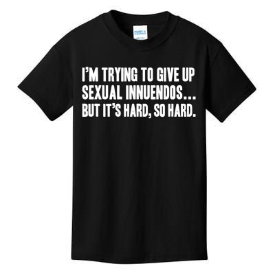 Funny Gift Sexual Innuendo Adult Humor Offensive Gag Gift Kids T-Shirt