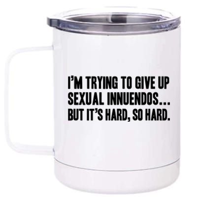 Funny Gift Sexual Innuendo Adult Humor Offensive Gag Gift 12 oz Stainless Steel Tumbler Cup