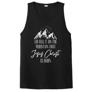 Funny Go Tell It On The Mountain That Jesus Christ Is Born PosiCharge Competitor Tank