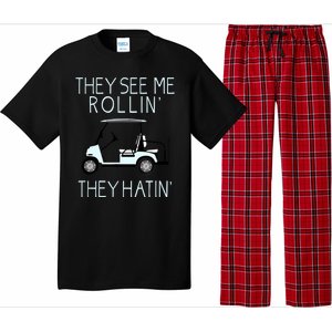 Funny Golf They See Me Rollin They Hatin Funny Golfers Gift Pajama Set