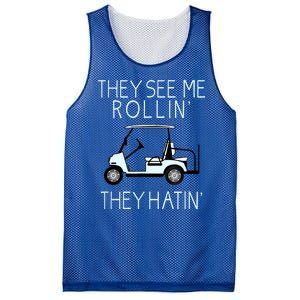 Funny Golf They See Me Rollin They Hatin Funny Golfers Gift Mesh Reversible Basketball Jersey Tank