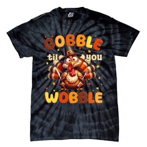 Funny Gobble Til You Wobble Thanksgiving Turkey Tie-Dye T-Shirt