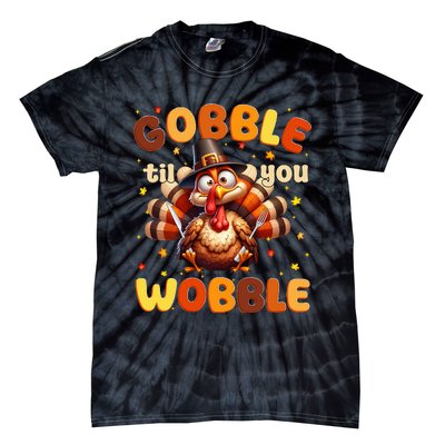 Funny Gobble Til You Wobble Thanksgiving Turkey Tie-Dye T-Shirt