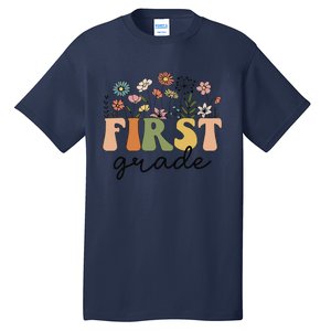 First Grade Teacher Wildflower Back To School Floral Outfits Tall T-Shirt