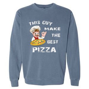 Funny Gift This Guy Makes The Best Pizza Garment-Dyed Sweatshirt