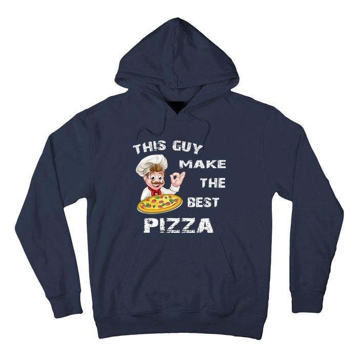 Funny Gift This Guy Makes The Best Pizza Hoodie