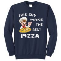 Funny Gift This Guy Makes The Best Pizza Sweatshirt