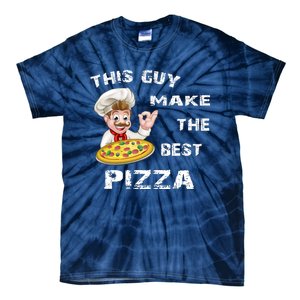 Funny Gift This Guy Makes The Best Pizza Tie-Dye T-Shirt