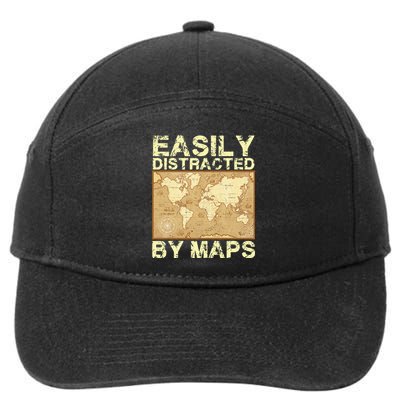 Funny Geography Teacher Easily Distracted By Maps 7-Panel Snapback Hat