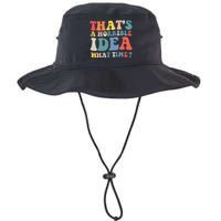 Funny Groovy Thats A Horrible Idea What Time Women Man Legacy Cool Fit Booney Bucket Hat