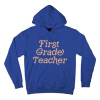 First Grade Teacher Retro Back To School 1St Grade Funny Gift Hoodie