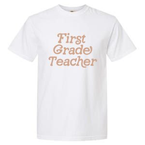 First Grade Teacher Retro Back To School 1St Grade Funny Gift Garment-Dyed Heavyweight T-Shirt