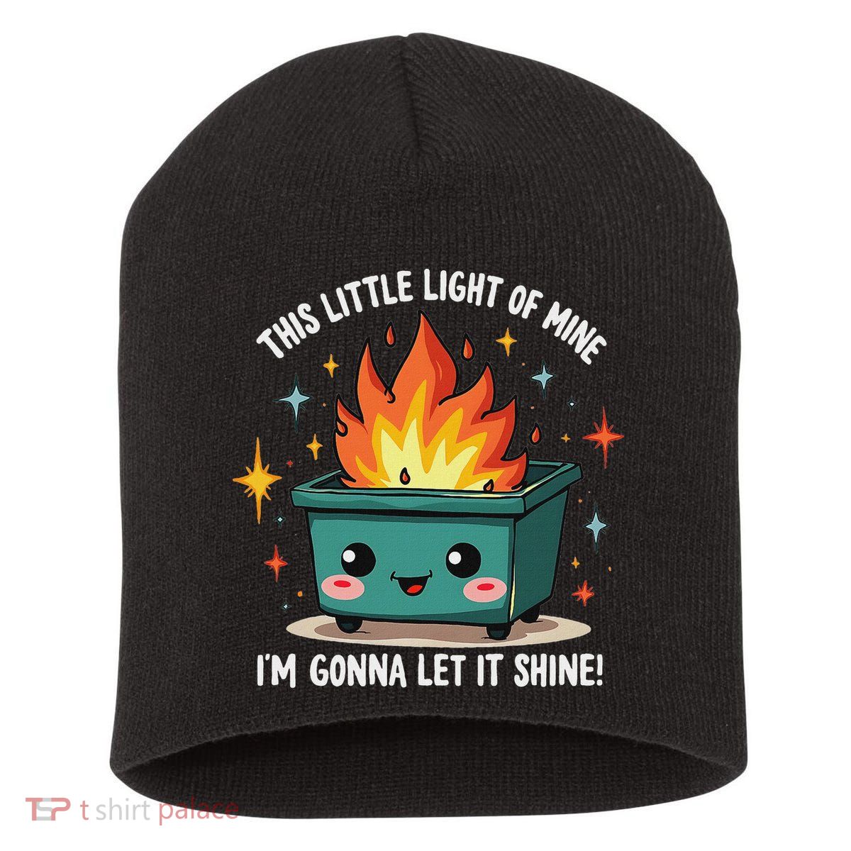 Fun Groovy This Little Light Of Mine Emotional Dumpster Fire Short Acrylic Beanie