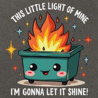 Fun Groovy This Little Light Of Mine Emotional Dumpster Fire Cotton Canvas Backpack