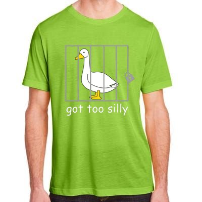 Funny Got Too Silly Women Silly Goose Adult ChromaSoft Performance T-Shirt