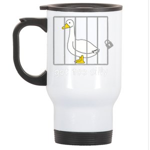 Funny Got Too Silly Women Silly Goose Stainless Steel Travel Mug