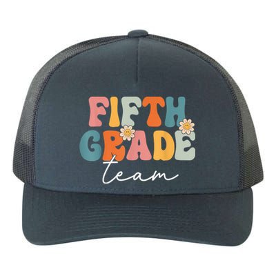 Fifth Grade Team Retro Groovy Back To School 5th Grade Yupoong Adult 5-Panel Trucker Hat