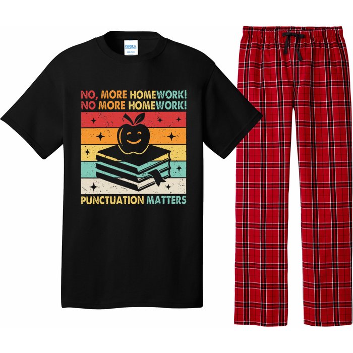 Funny Grammar Teacher No More Homework Punctuation Matters Pajama Set