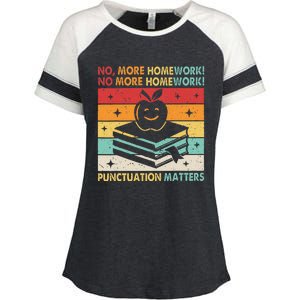 Funny Grammar Teacher No More Homework Punctuation Matters Enza Ladies Jersey Colorblock Tee