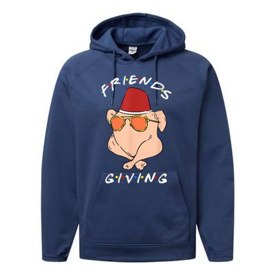 Friends Giving Turkey Diner Thanksgiving Happy Friendsgiving Gift Performance Fleece Hoodie