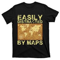 Funny Geography Teacher Easily Distracted By Maps T-Shirt