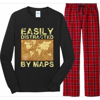 Funny Geography Teacher Easily Distracted By Maps Long Sleeve Pajama Set