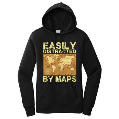 Funny Geography Teacher Easily Distracted By Maps Women's Pullover Hoodie