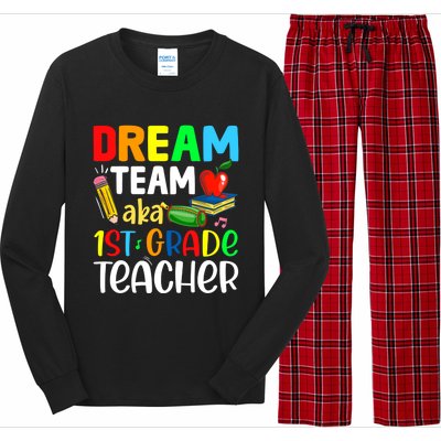 First Grade Teachers Dream Team Aka 1St Grade Teacher Gift Long Sleeve Pajama Set