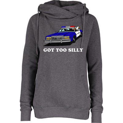 Funny Got Too Silly Goose Womens Funnel Neck Pullover Hood