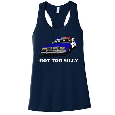 Funny Got Too Silly Goose Women's Racerback Tank