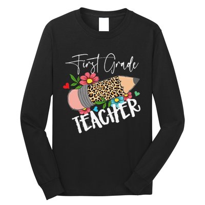 First Grade Teacher Leopard Pencil 1st Grade  Teacher Long Sleeve Shirt