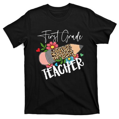 First Grade Teacher Leopard Pencil 1st Grade  Teacher T-Shirt